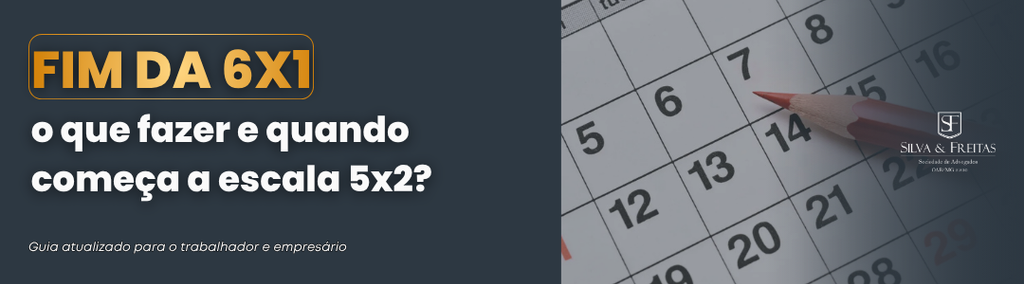 Fim da 6x1 e transição para 5x2
Guia atualizado para o trabalhador e empresário